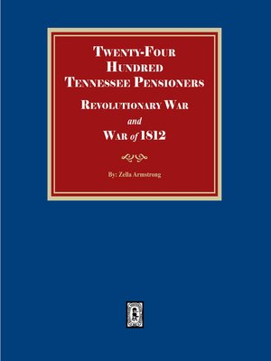 cover image of Twenty-Four Hundred Tennessee Pensioners, Revolution and War of 1812